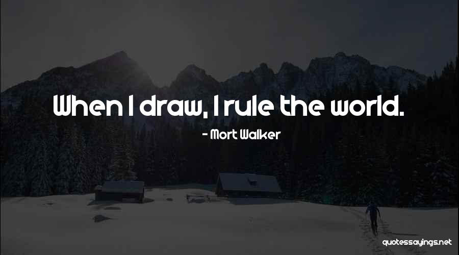 Draw Quotes By Mort Walker Draw Quotes By Mort Walker