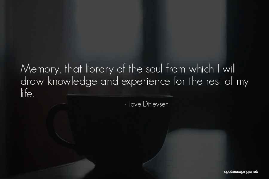Draw Quotes By Tove Ditlevsen Draw Quotes By Tove Ditlevsen