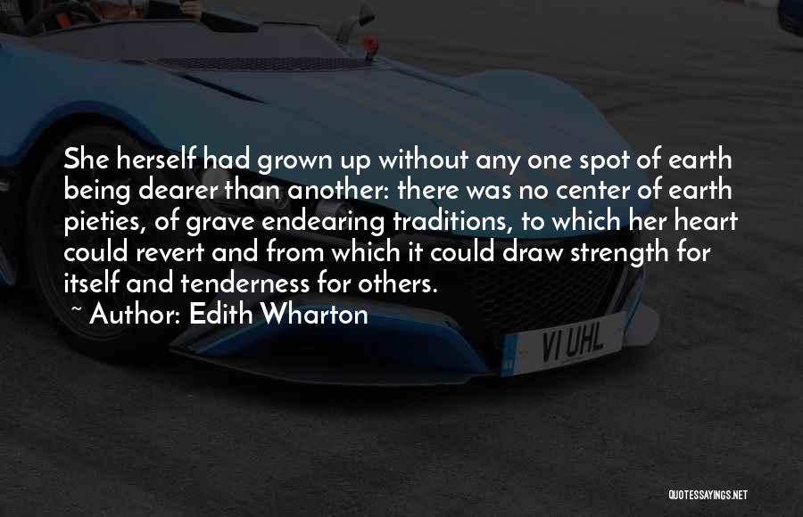 Draw Strength Quotes By Edith Wharton