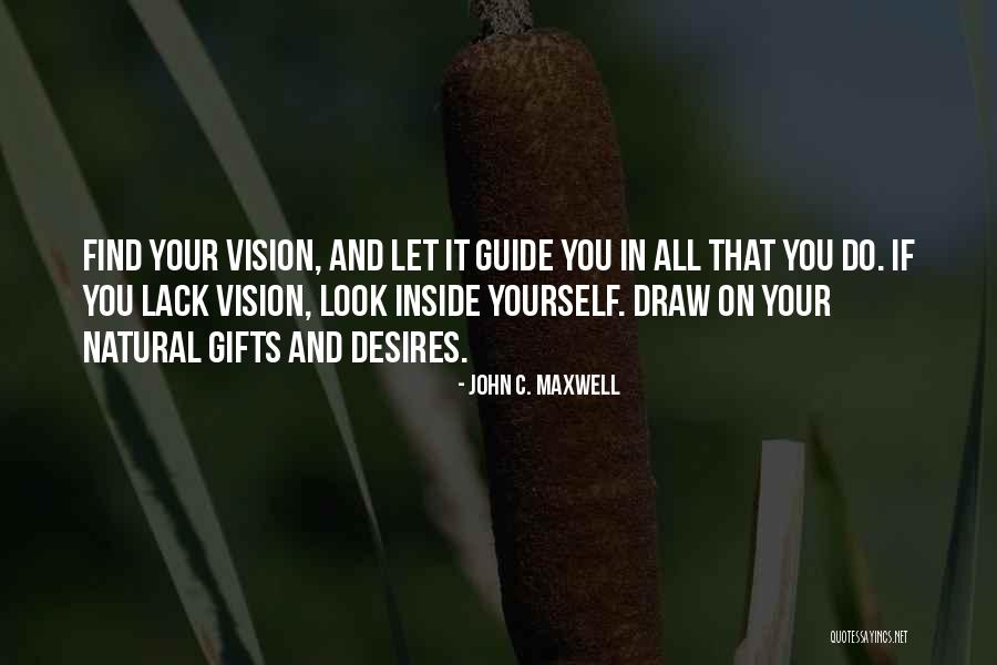 Draw Yourself Quotes By John C. Maxwell