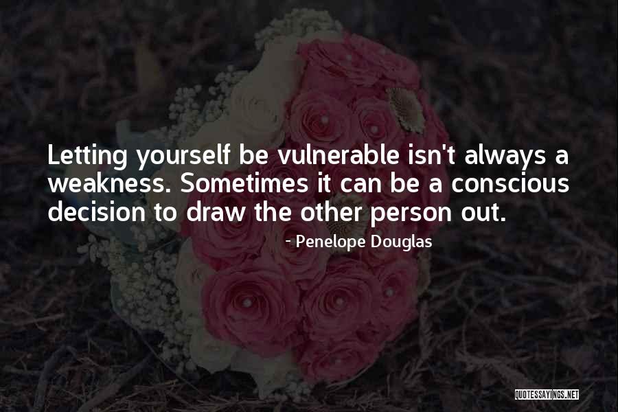 Draw Yourself Quotes By Penelope Douglas