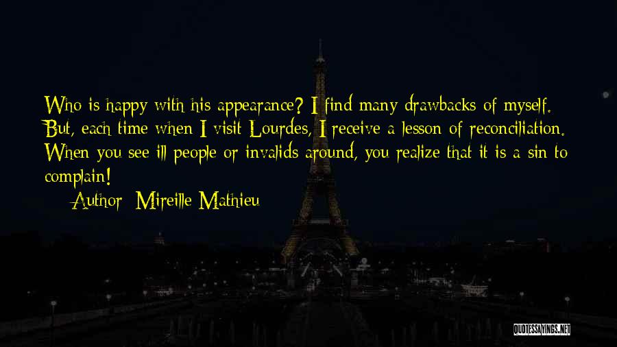 Drawbacks Quotes By Mireille Mathieu