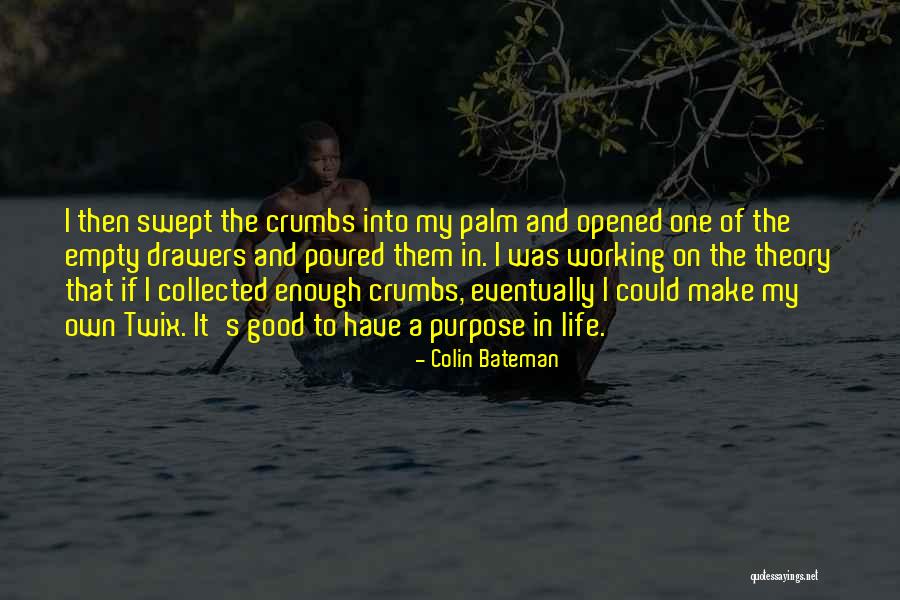 Drawers Quotes By Colin Bateman