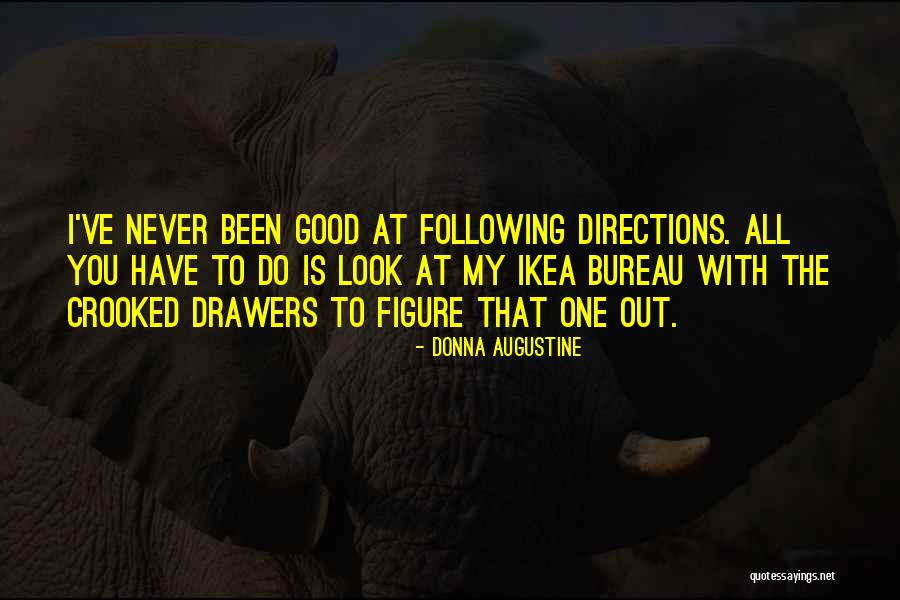 Drawers Quotes By Donna Augustine Drawers Quotes By Donna Augustine