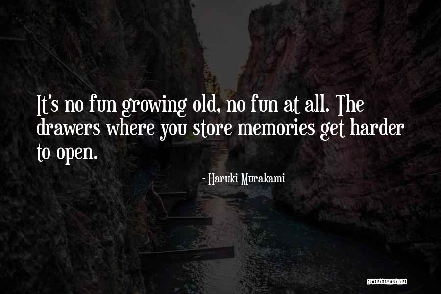 Drawers Quotes By Haruki Murakami Drawers Quotes By Haruki Murakami