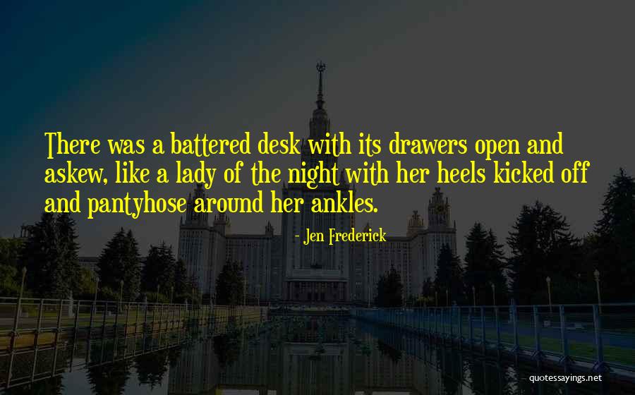 Drawers Quotes By Jen Frederick