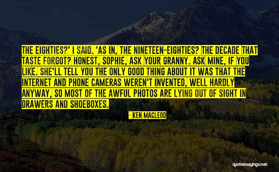 Drawers Quotes By Ken MacLeod