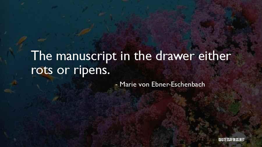 Drawers Quotes By Marie Von Ebner-Eschenbach