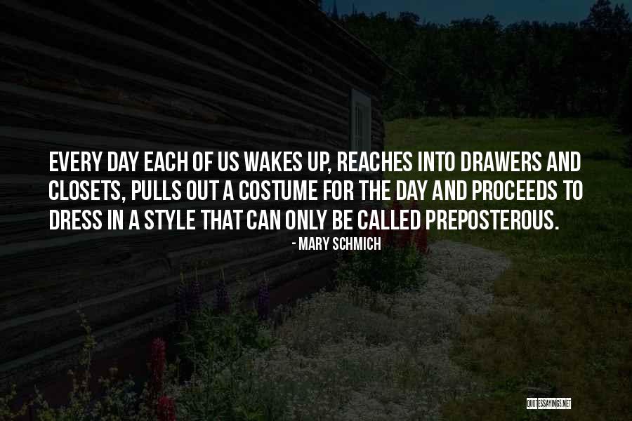 Drawers Quotes By Mary Schmich Drawers Quotes By Mary Schmich