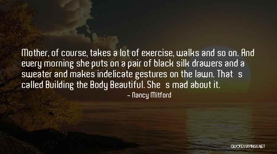 Drawers Quotes By Nancy Mitford Drawers Quotes By Nancy Mitford