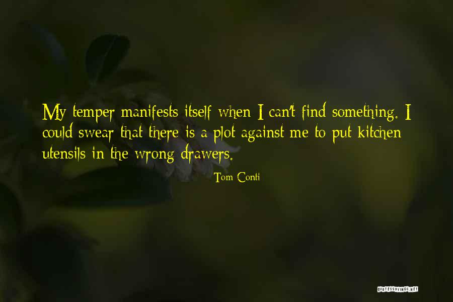 Drawers Quotes By Tom Conti Drawers Quotes By Tom Conti