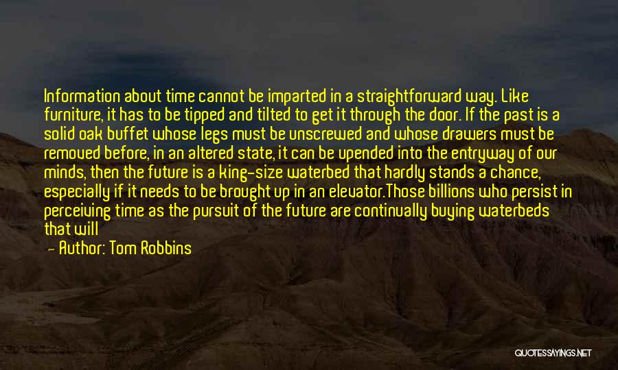 Drawers Quotes By Tom Robbins