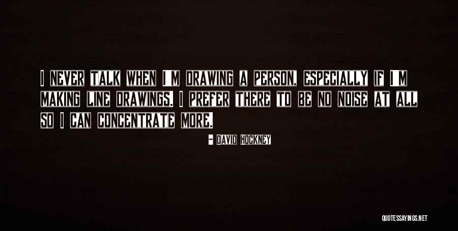 Drawing A Line Quotes By David Hockney Drawing A Line Quotes By David Hockney