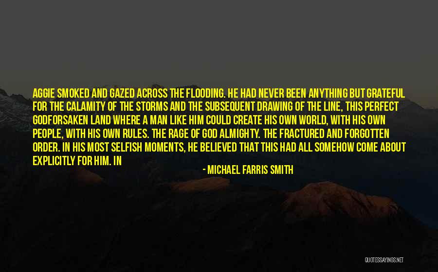 Drawing A Line Quotes By Michael Farris Smith Drawing A Line Quotes By Michael Farris Smith