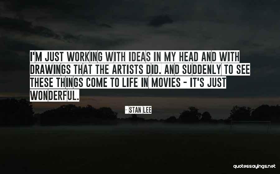 Drawing And Life Quotes By Stan Lee Drawing And Life Quotes By Stan Lee