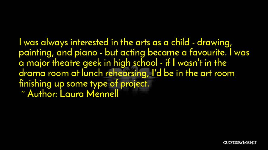 Drawing And Painting Quotes By Laura Mennell