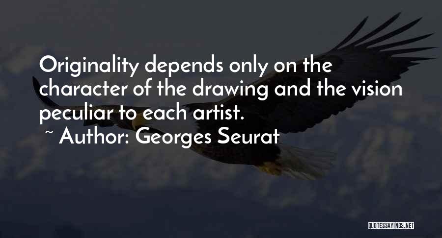 Drawing Artist Quotes By Georges Seurat