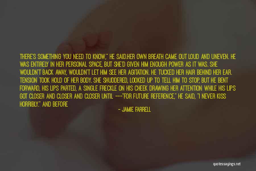 Drawing Attention Quotes By Jamie Farrell Drawing Attention Quotes By Jamie Farrell