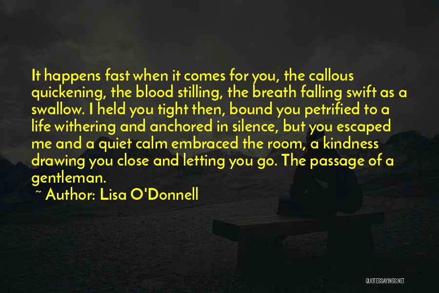 Drawing Blood Quotes By Lisa O'Donnell