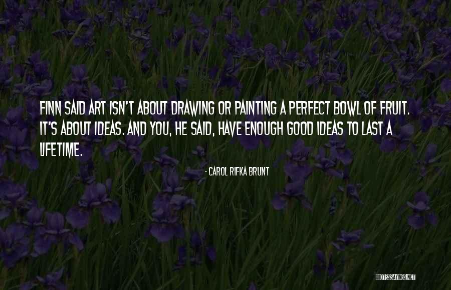 Drawing Ideas For Quotes By Carol Rifka Brunt Drawing Ideas For Quotes By Carol Rifka Brunt