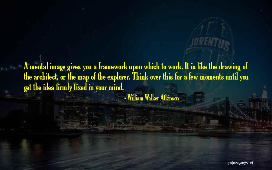 Drawing Ideas For Quotes By William Walker Atkinson Drawing Ideas For Quotes By William Walker Atkinson