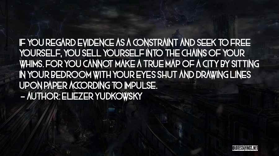 Drawing Lines Quotes By Eliezer Yudkowsky