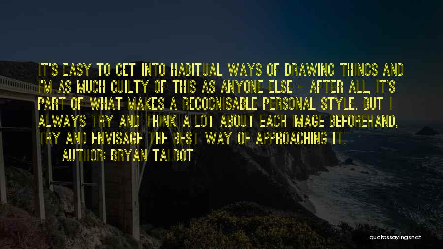 Drawing Quotes By Bryan Talbot