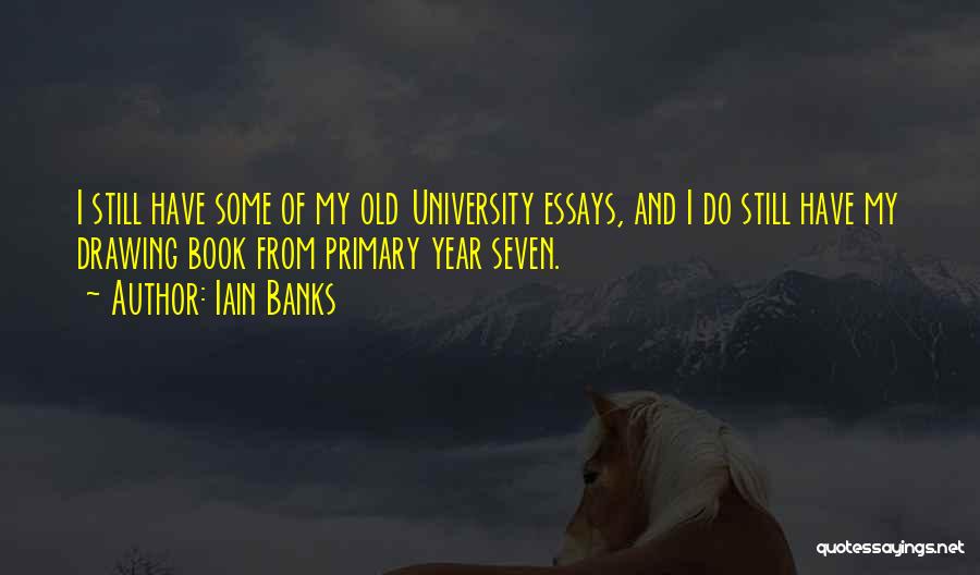 Drawing Quotes By Iain Banks