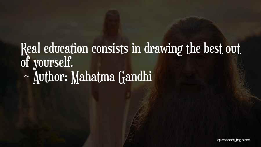 Drawing Yourself Quotes By Mahatma Gandhi