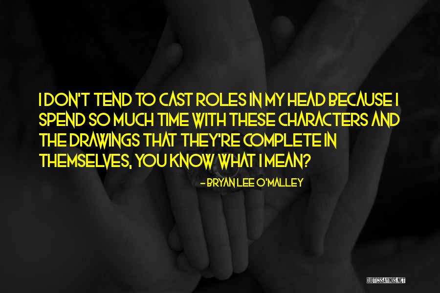 Drawings Quotes By Bryan Lee O'Malley Drawings Quotes By Bryan Lee O'Malley