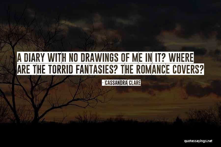 Drawings Quotes By Cassandra Clare Drawings Quotes By Cassandra Clare