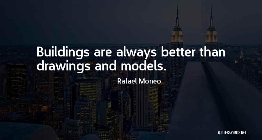 Drawings Quotes By Rafael Moneo Drawings Quotes By Rafael Moneo
