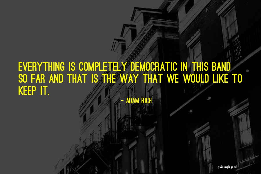 Drawn To The Distraction Quotes By Adam Rich Drawn To The Distraction Quotes By Adam Rich
