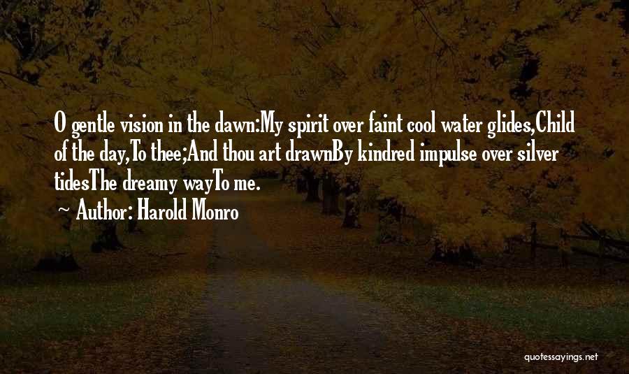 Drawn To Water Quotes By Harold Monro