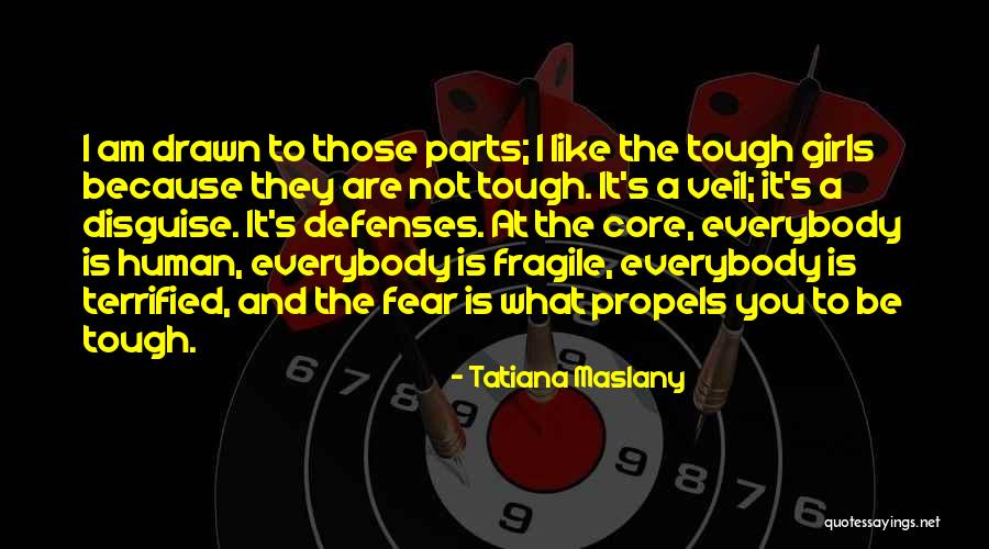 Drawn To You Quotes By Tatiana Maslany Drawn To You Quotes By Tatiana Maslany