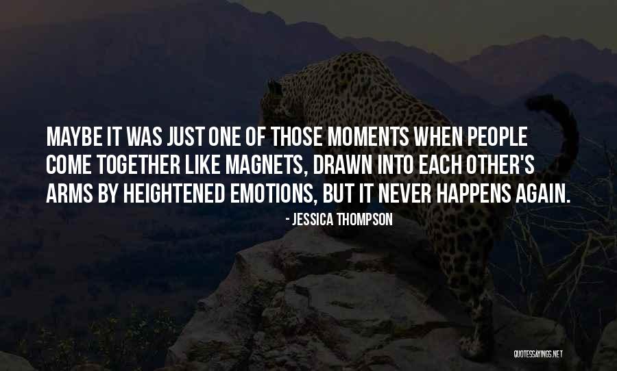 Drawn Together Like Quotes By Jessica Thompson Drawn Together Like Quotes By Jessica Thompson