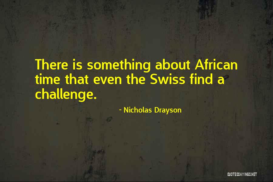 Drayson Quotes By Nicholas Drayson