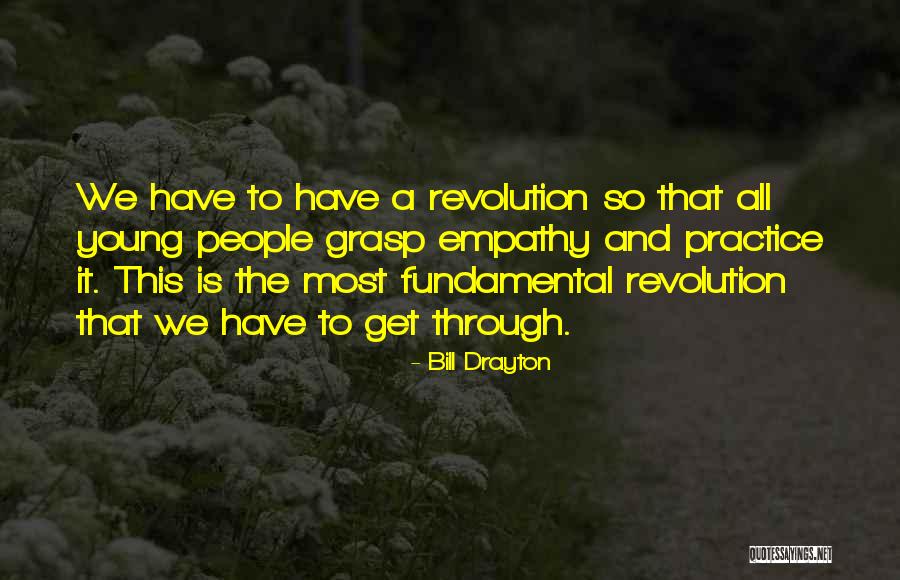 Drayton Quotes By Bill Drayton Drayton Quotes By Bill Drayton