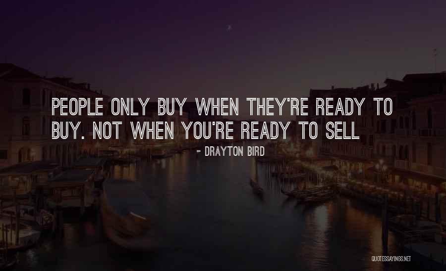 Drayton Quotes By Drayton Bird Drayton Quotes By Drayton Bird
