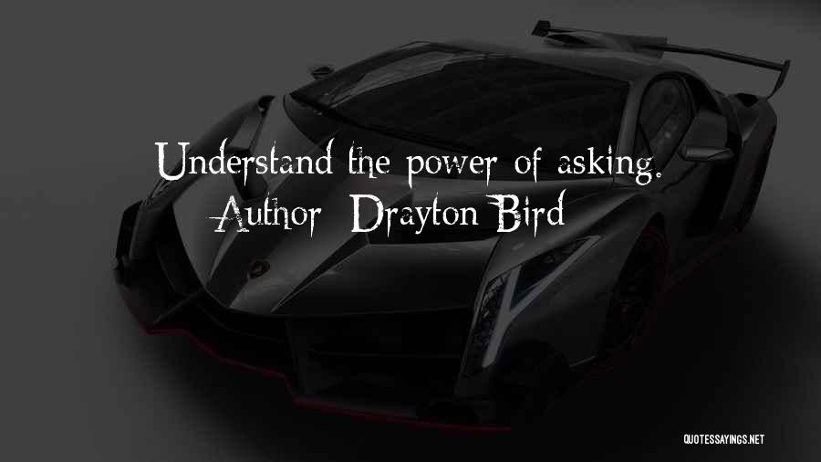 Drayton Quotes By Drayton Bird