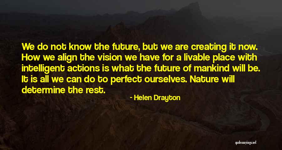 Drayton Quotes By Helen Drayton