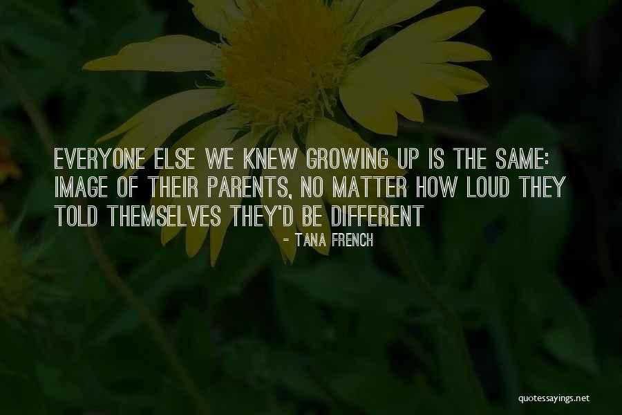 Drbibbling Quotes By Tana French Drbibbling Quotes By Tana French