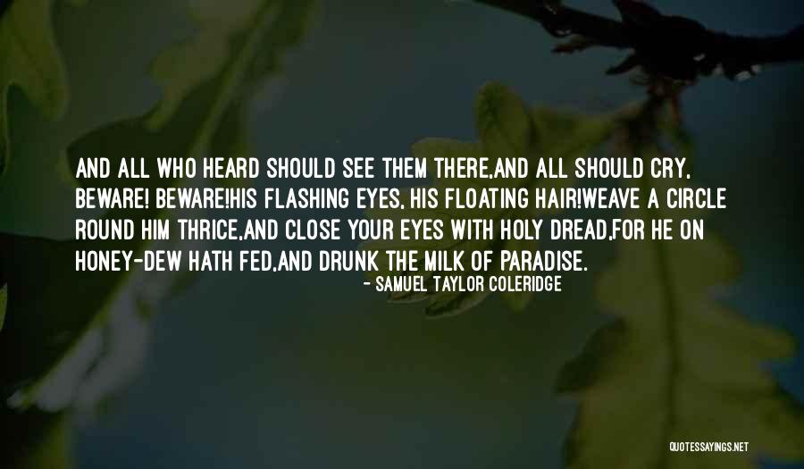 Dread Hair Quotes By Samuel Taylor Coleridge Dread Hair Quotes By Samuel Taylor Coleridge