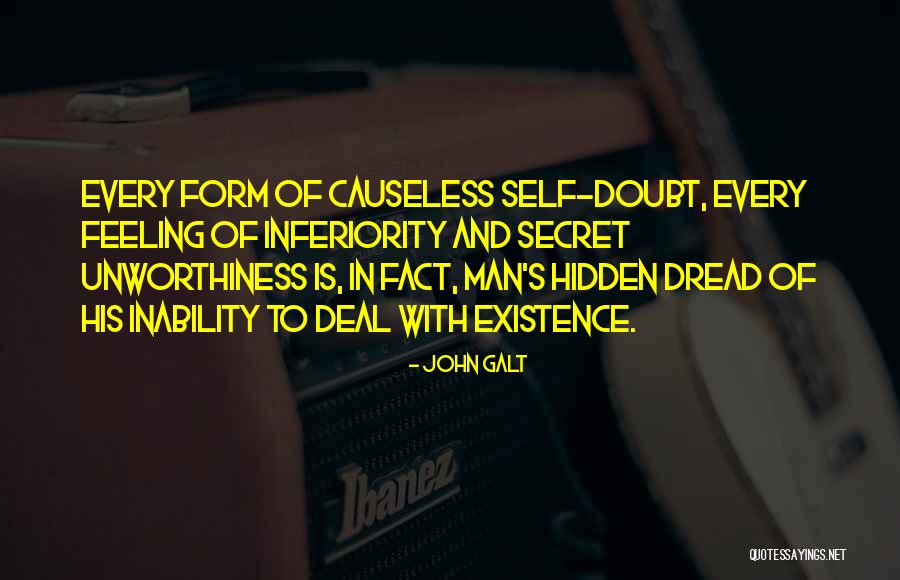 Dread Of Every Man Quotes By John Galt Dread Of Every Man Quotes By John Galt