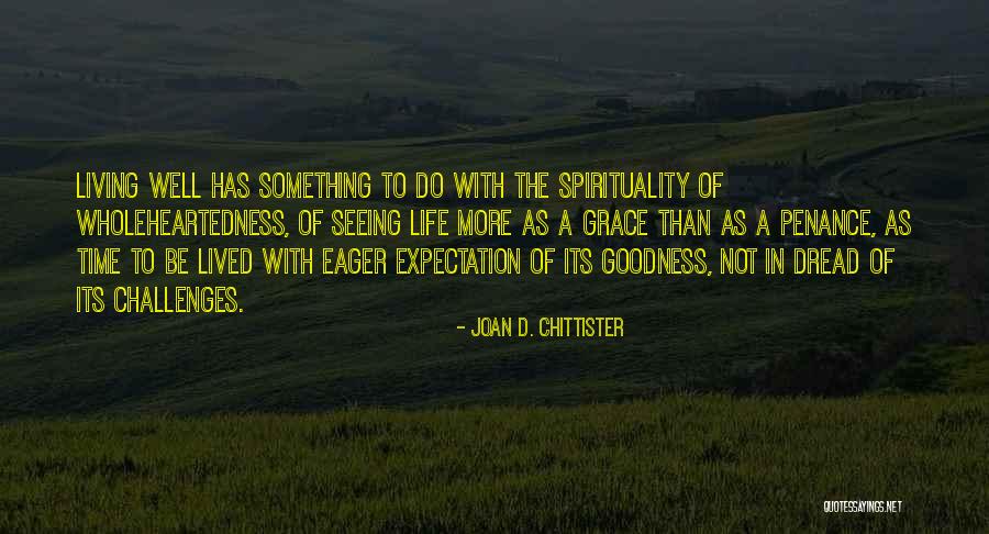 Dread Quotes By Joan D. Chittister Dread Quotes By Joan D. Chittister