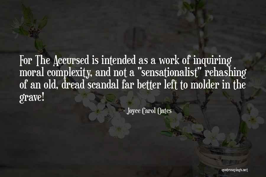 Dread Quotes By Joyce Carol Oates Dread Quotes By Joyce Carol Oates