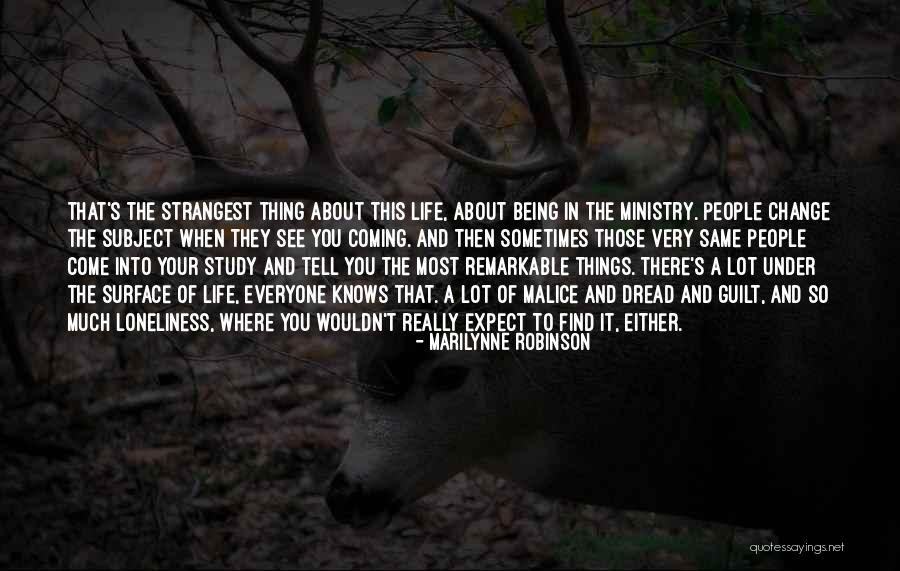 Dread Quotes By Marilynne Robinson Dread Quotes By Marilynne Robinson