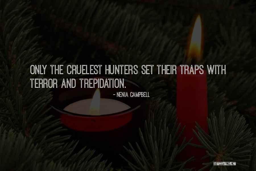 Dread Quotes By Nenia Campbell Dread Quotes By Nenia Campbell