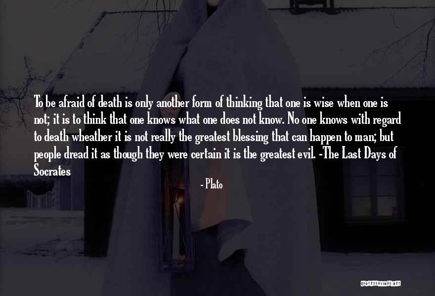 Dread Quotes By Plato Dread Quotes By Plato
