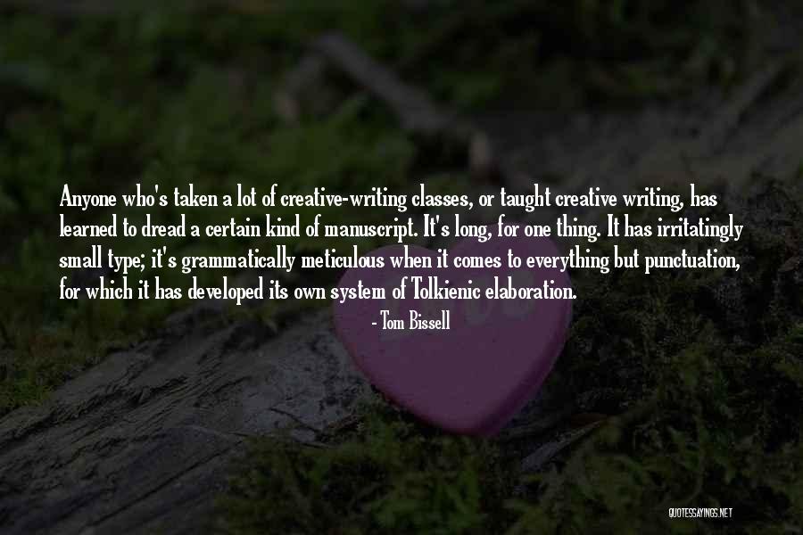 Dread Quotes By Tom Bissell Dread Quotes By Tom Bissell